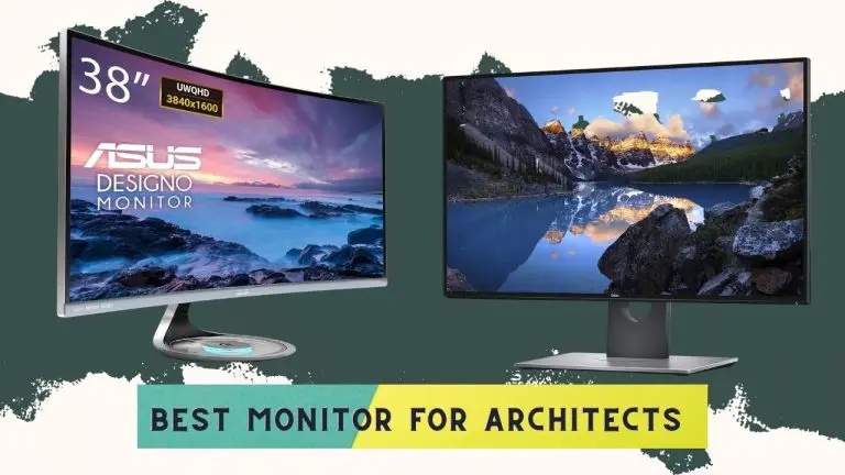 Best Monitor for Architects