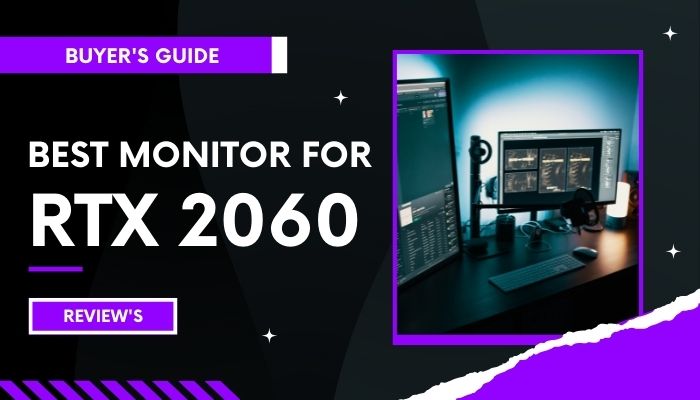 Best Ultrawide Monitor for RTX 2060